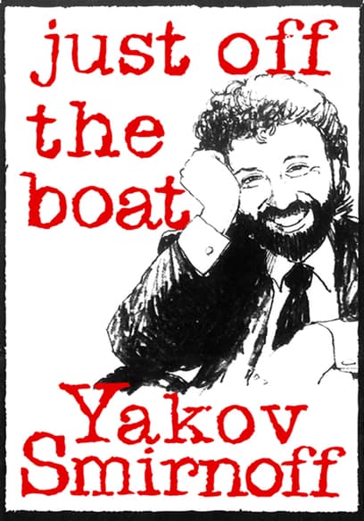 Yakov Smirnoff: Just Off the Boat