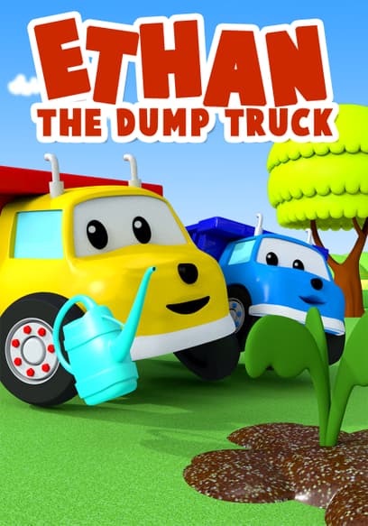 Ethan the Dump Truck