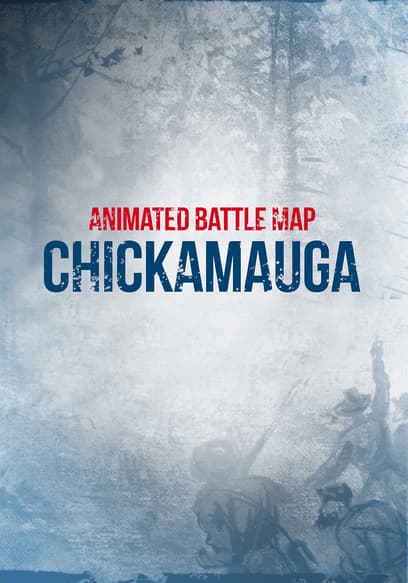 Chikamauga: Animated Battle Map