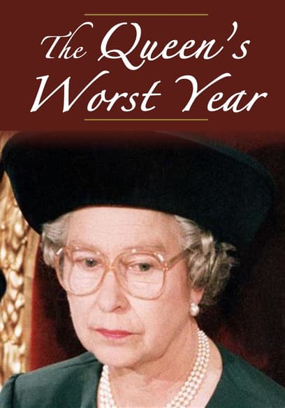 The Queen's Worst Year