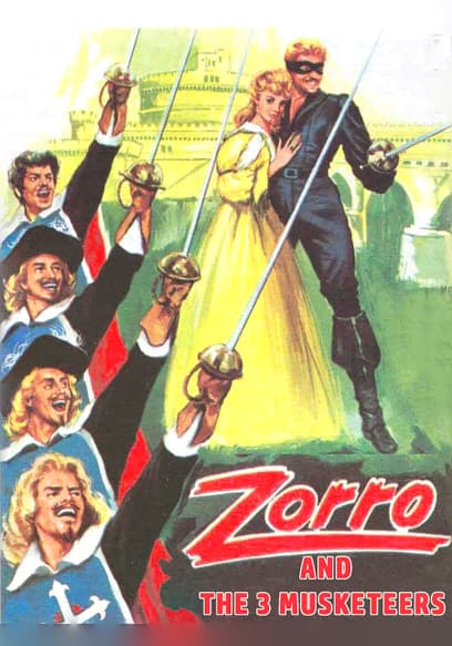 Zorro and the 3 Musketeers