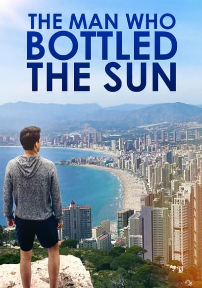 The Man Who Bottled the Sun (Español)