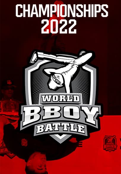 2022 World B-Boy Battle Championships