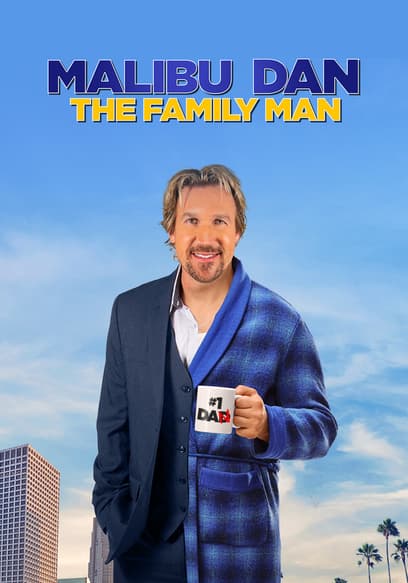 Watch Malibu Dan the Family Man Free TV Shows Tubi