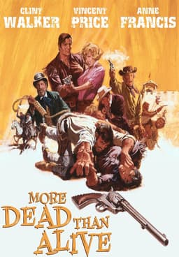 More Dead Than Alive (Film) - TV Tropes