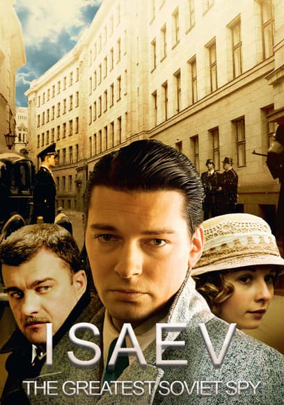 Isaev: The Greatest Soviet Spy