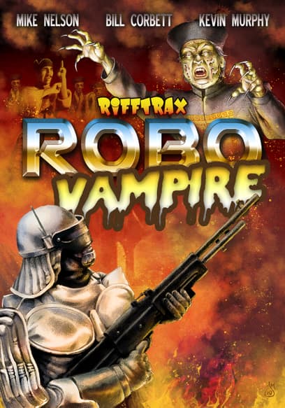 RiffTrax: Robo Vampire