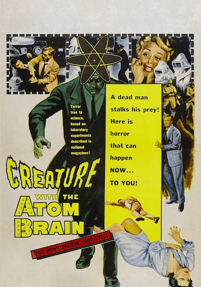 Creature With the Atom Brain