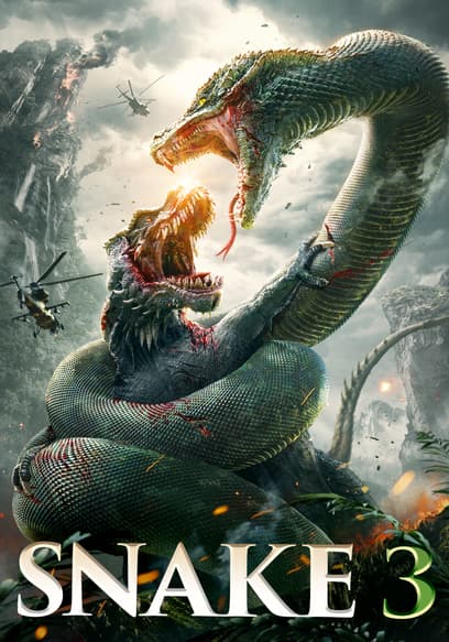 Watch Snake 3 (2022) - Free Movies | Tubi