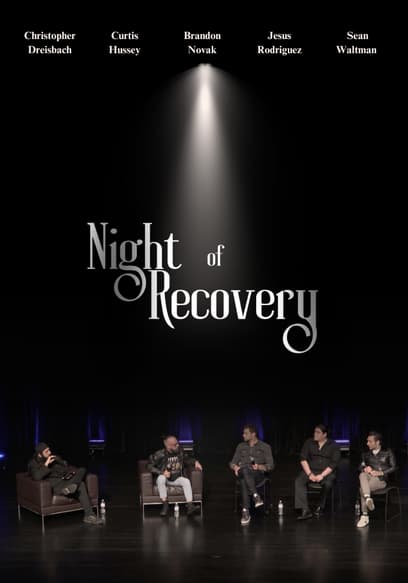 Night of Recovery