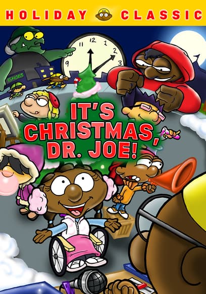 It's Christmas, Dr Joe!