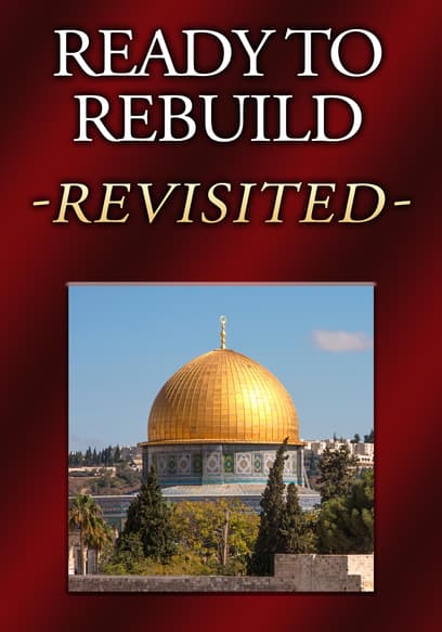 Ready to Rebuild - Revisited