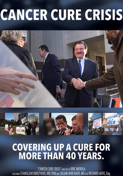 Burzynski: Cancer Cure Cover Up