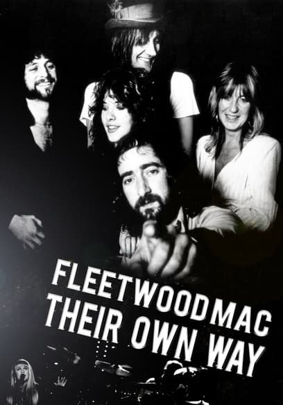 Fleetwood Mac: Their Own Way