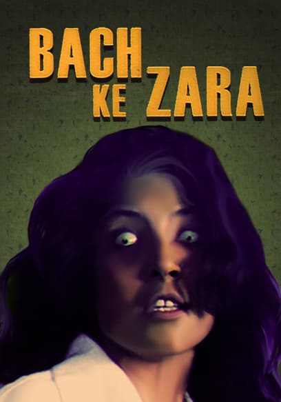 Bach Ke Zara