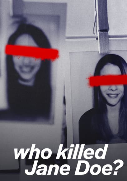 Watch Who Killed Jane Doe? - Free TV Shows | Tubi