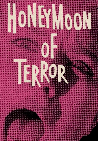 Honeymoon of Terror
