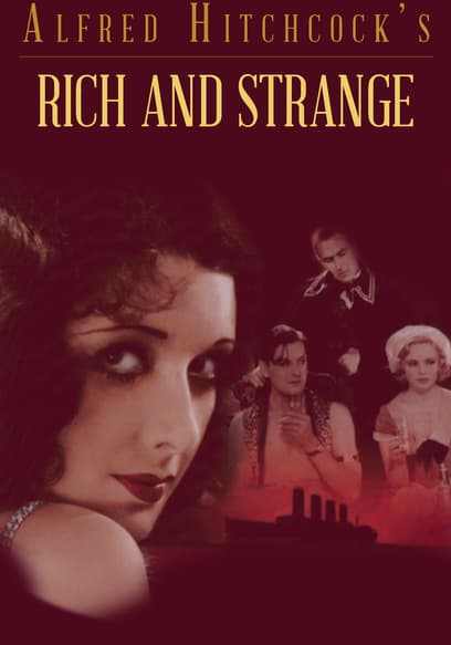 Alfred Hitchcock's: Rich and Strange
