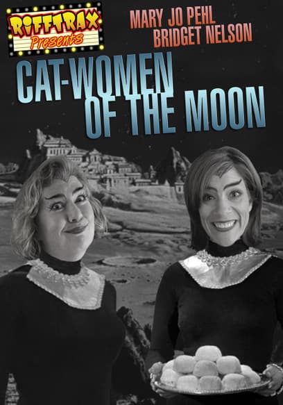 RiffTrax: Catwomen of the Moon