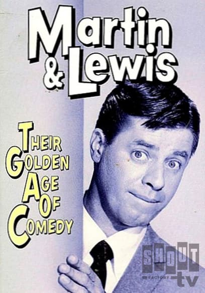 Martin and Lewis: Their Golden Age of Comedy