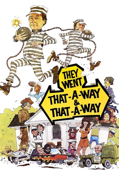 Watch They Went That-A-Way & That-A-Way (1978) - Free Movies | Tubi