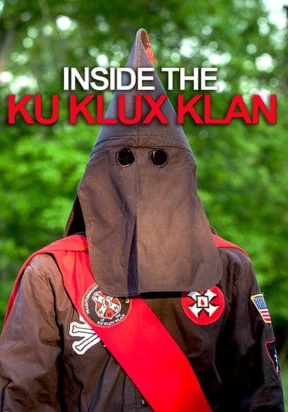 Inside the Ku Klux Klan