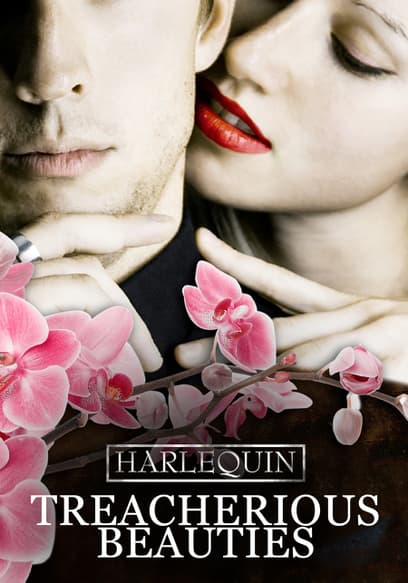 Harlequin: Treacherous Beauties