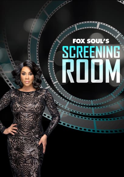 Fox Soul's Screening Room