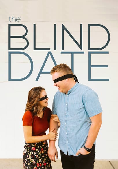 The Blind Date