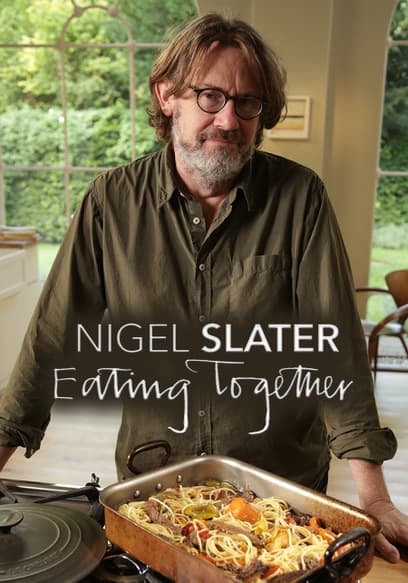 Nigel Slater Eating Together