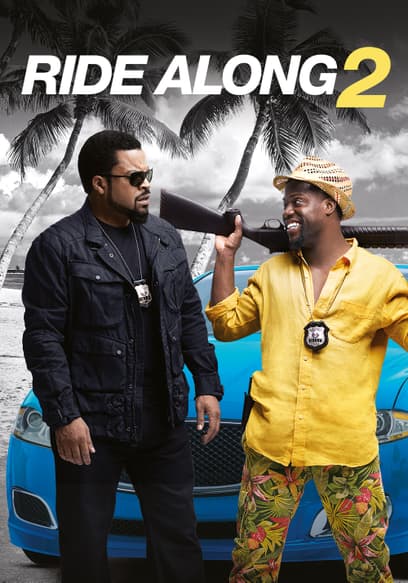 Ride Along 2