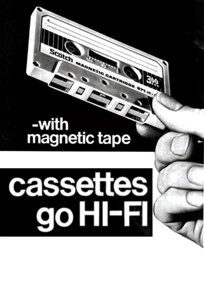 Cassettes Go HI-FI