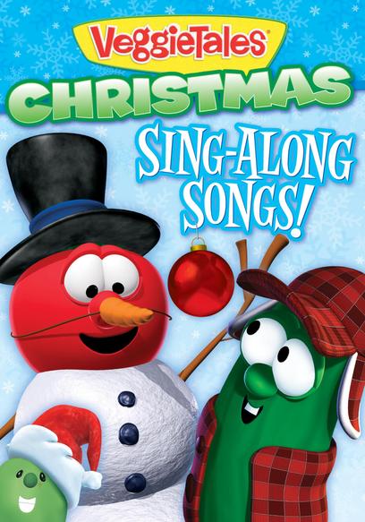 VeggieTales: Christmas Sing-Along Songs!