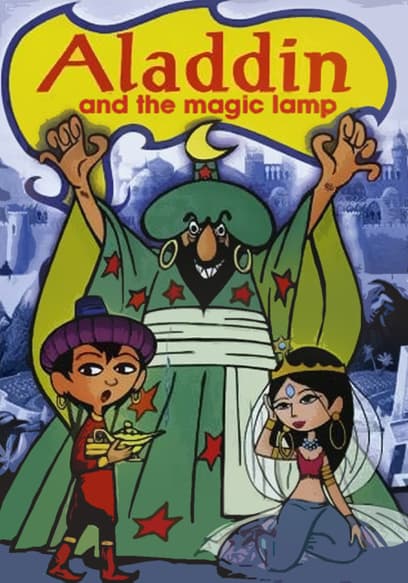 Aladdin and the Magic Lamp
