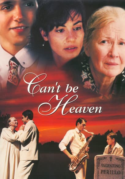 Can't Be Heaven
