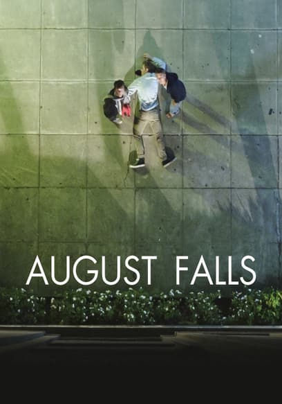 August Falls (Sub Esp)