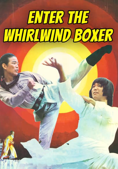 Enter the Whirlwind Boxer