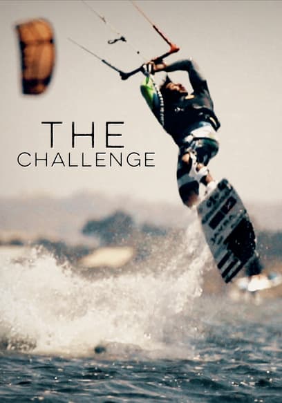 S01:E16 - The Challenge | Wakeboarding, Kiteboarding and Ski Jumping
