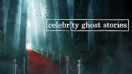 Watch Celebrity Ghost Stories Season 3 - Free TV Shows | Tubi