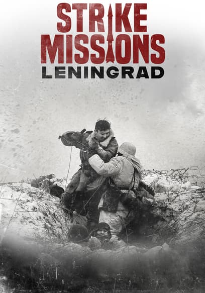 Strike Missions: Leningrad