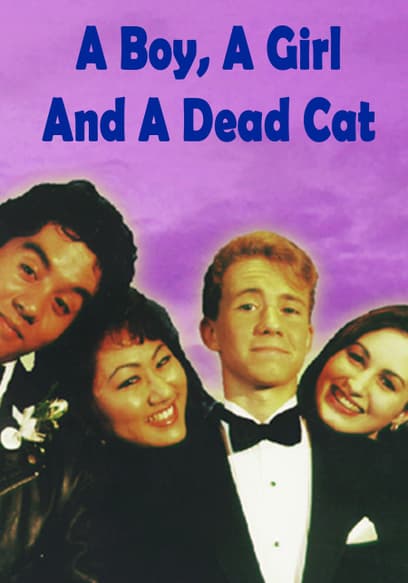 A Boy, a Girl and a Dead Cat
