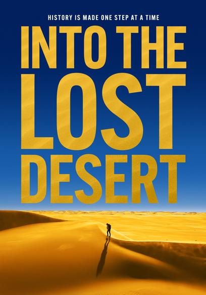 Into the Lost Desert