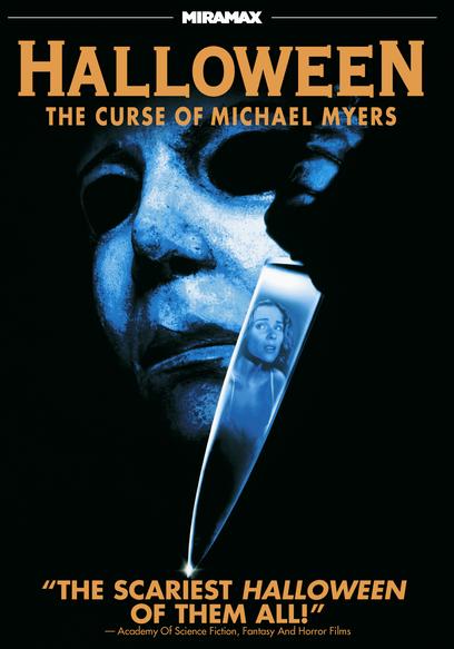 Halloween VI: The Curse of Michael Myers