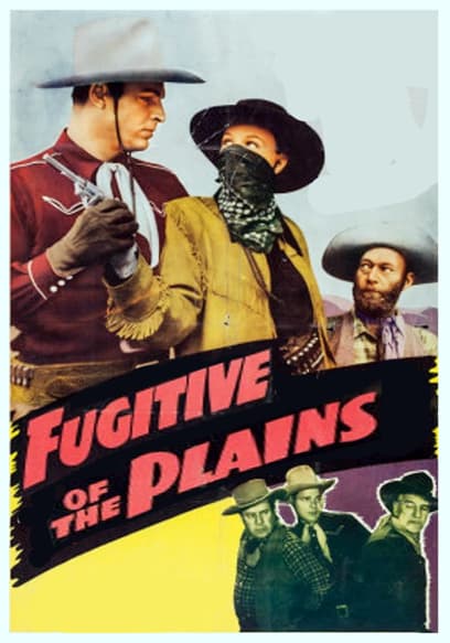 Fugitive of The Plains