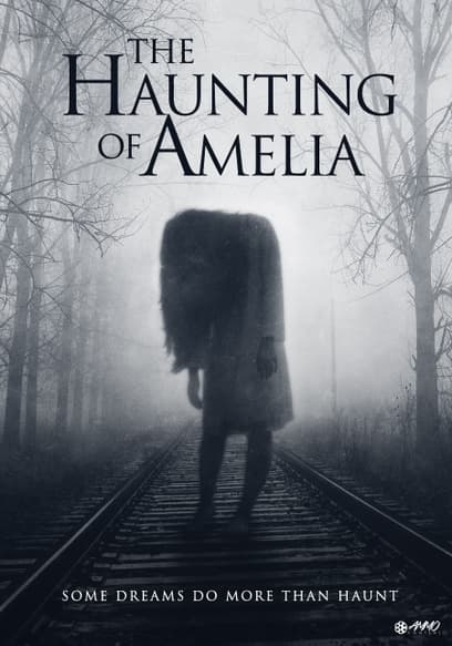 The Haunting of Amelia