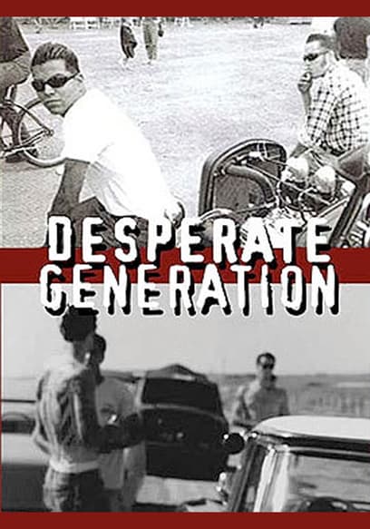 Desperate Generation