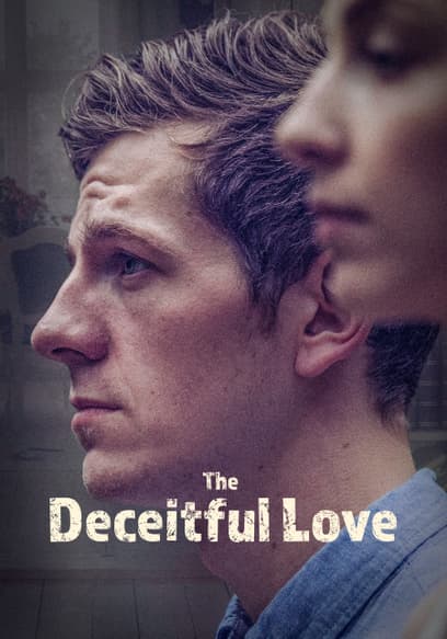 The Deceitful Love