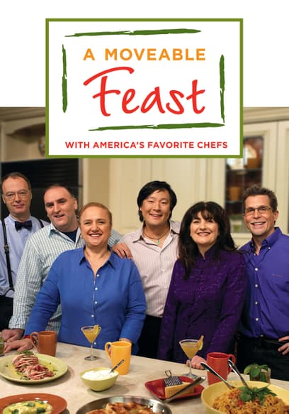 A Moveable Feast With America's Favorite Chefs