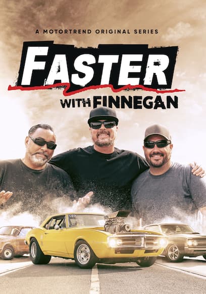 Faster With Finnegan