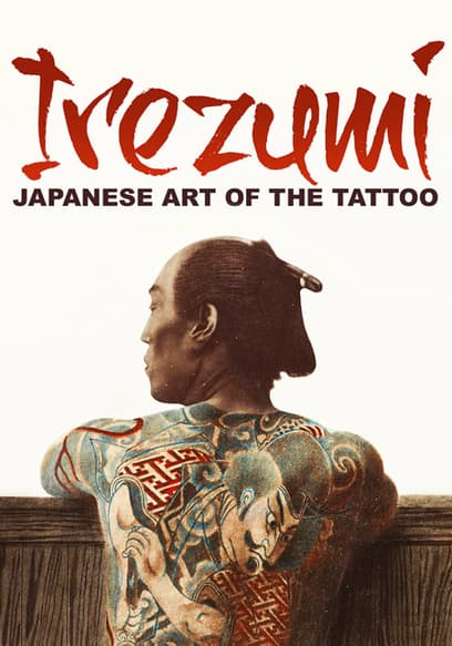 Irezumi: Japanese Art of the Tattoo